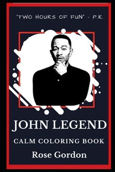 Paperback John Legend Calm Coloring Book