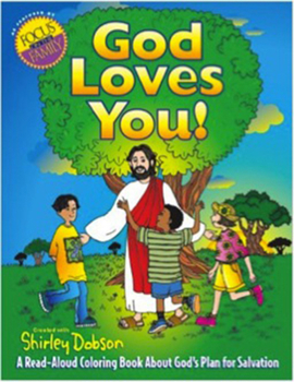 Paperback God Loves You!: A Read-Aloud Coloring Book about God's Plan for Salvation Book