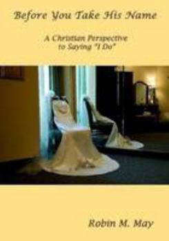 Paperback Before You Take His Name Book