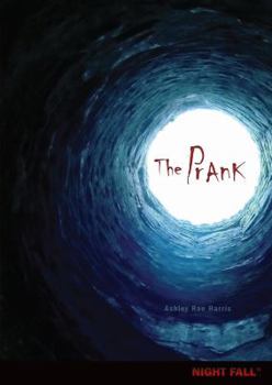 The Prank - Book #12 of the Night Fall