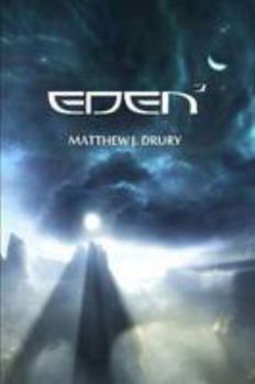 EDEN² - Book #1 of the New Dominion Trilogy