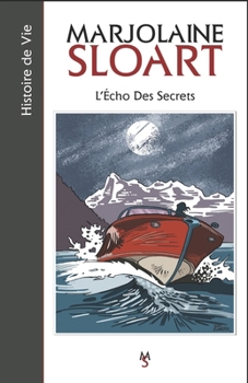Paperback L'Echo des Secrets [French] Book