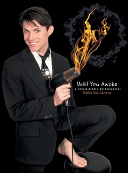 Hardcover Until You Awake: A Hybrid Memoir-Autobiography Book