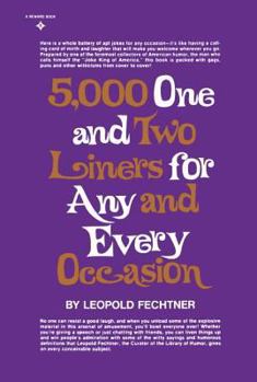 Paperback Five Thousand One and Two-Liners for Any and Every Occasion Book