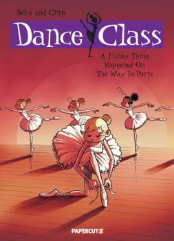 Hardcover Dance Class Vol. 4 (Dance Class Graphic Novels) Book