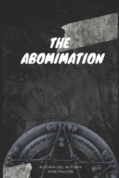 Paperback The Abomination: Race against time Book
