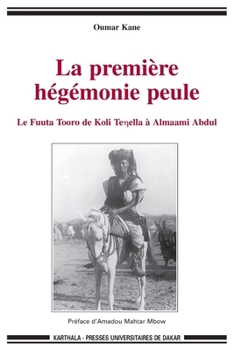 Paperback Première hégémonie peule (La) [French] Book