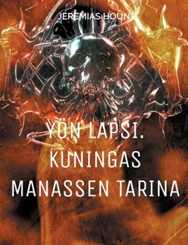 Paperback Yön lapsi. Kuningas Manassen tarina [Finnish] Book