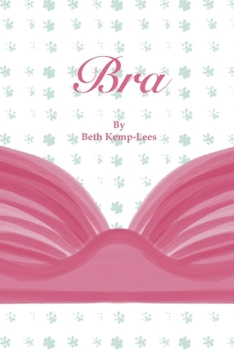 Paperback Bra: An uplifting picture book. Book