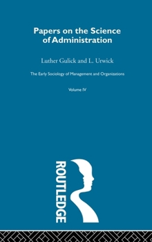 Hardcover Papers on the Science of Administration Book