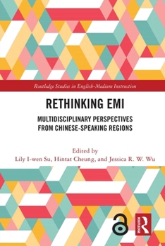 Paperback Rethinking EMI: Multidisciplinary Perspectives from Chinese-Speaking Regions Book