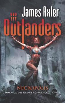 Necropolis - Book #69 of the Outlanders