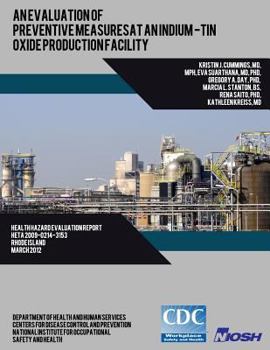 Paperback An evaluation of preventive measures at an indium-tin oxide production facility Book