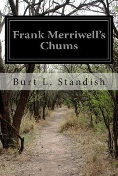 Paperback Frank Merriwell's Chums Book