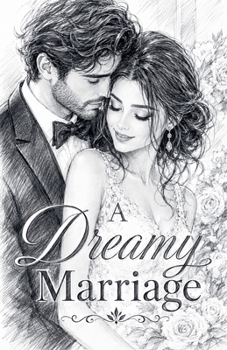 Paperback A Dreamy Marriage Book