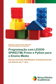Paperback Programação com LEGO(R) SPIKE(TM) Prime e Python para o Ensino Médio [Portuguese] Book