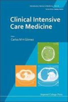 Hardcover Clinical Intensive Care Medicine Book