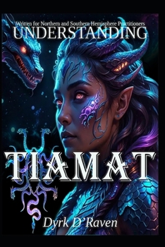 Understanding Tiamat (Understanding Deities)
