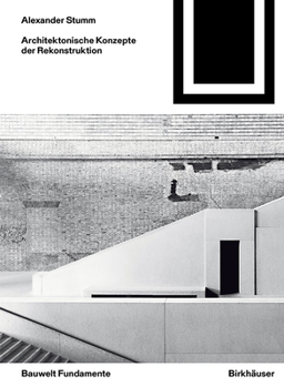 Paperback Architektonische Konzepte Der Rekonstruktion [German] Book