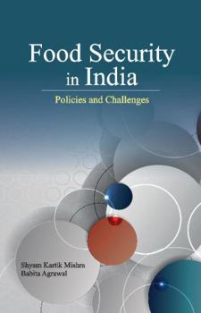 Hardcover Food Security in India: Policies and Challenges Book