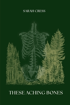 Paperback These Aching Bones Book