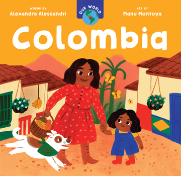 Board book Our World: Colombia Book