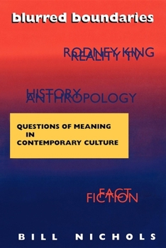 Paperback Blurred Boundaries: Questions of Meaning in Contemporary Culture Book