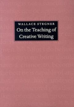 Paperback On the Teaching of Creative Writing: Responses to a Series of Questions Book
