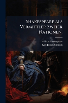 Paperback Shakespeare als Vermittler zweier Nationen. [German] Book