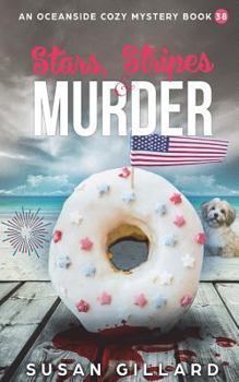 Paperback Stars, Stripes & Murder: An Oceanside Cozy Mystery - Book 38 Book