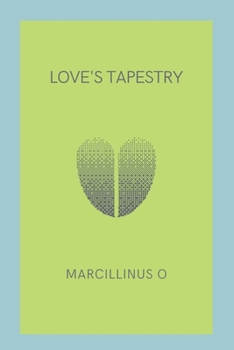 Paperback Love's Tapestry Book