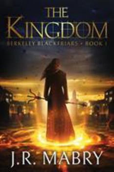 Paperback The Kingdom: Berkeley Blackfriars Book One Book