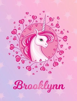 Brooklynn: Unicorn Large Blank Primary Sketchbook Paper | Pink Purple Magical Horse Personalized Letter B Initial Custom First Name Cover | Drawing ... | Art Sketch Book| Create & Learn to Draw