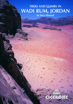 Paperback Treks and Climbs in Wadi Rum, Jordan Book