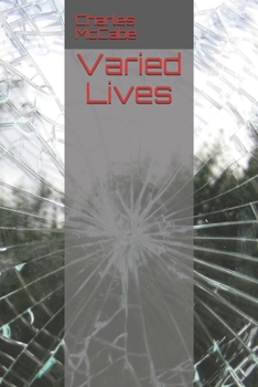 Varied Lives