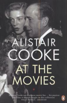 Paperback Alistair Cooke at the Movies. Edited by Geoff Brown Book