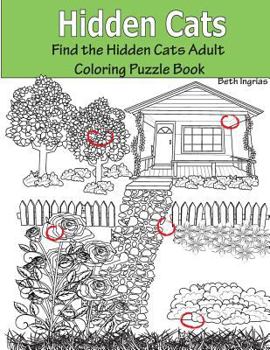 Paperback Hidden Cats: Find the Hidden Cats Adult Coloring Puzzle Book