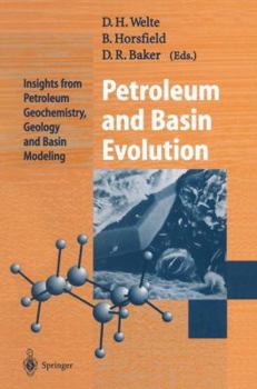 Paperback Petroleum and Basin Evolution: Insights from Petroleum Geochemistry, Geology and Basin Modeling Book