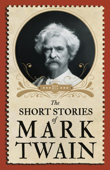 Paperback The Short Stories of Mark Twain Book