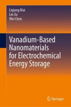 Hardcover Vanadium-Based Nanomaterials for Electrochemical Energy Storage Book
