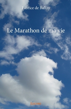 Paperback Le Marathon de ma vie [French] Book