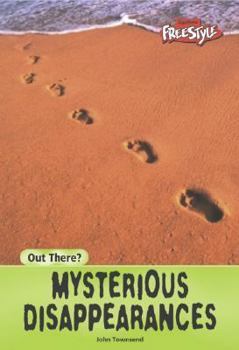 Hardcover Mysterious Disappearances Book