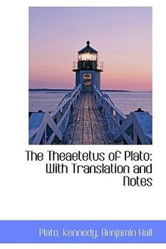 Paperback The Theaetetus of Plato: With Translation and Notes Book