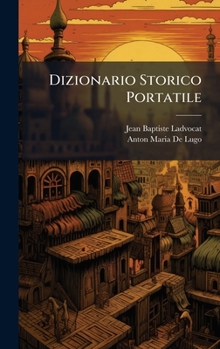 Hardcover Dizionario Storico Portatile [Italian] Book
