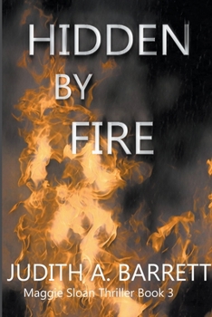 Paperback Hidden by Fire Book