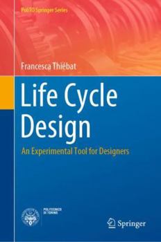 Hardcover Life Cycle Design: An Experimental Tool for Designers Book