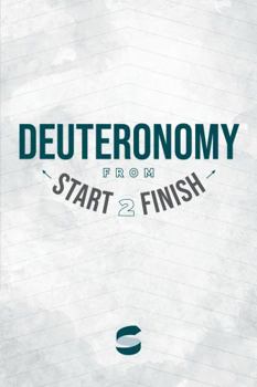 Paperback Deuteronomy from Start2Finish (Start2Finish Bible Studies Book 6) Book