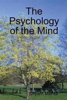 Paperback The Psychology of the Mind Book