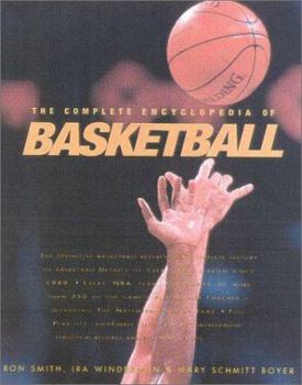 Hardcover The Complete Encyclopedia of Basketball Book