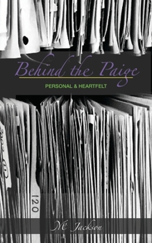 Paperback Behind The Paige: Personal & Heartfelt Book